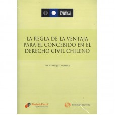 LA REGLA DE LA VENTAJA PARA EL CONCEBIDO EN EL DERECHO CIVIL